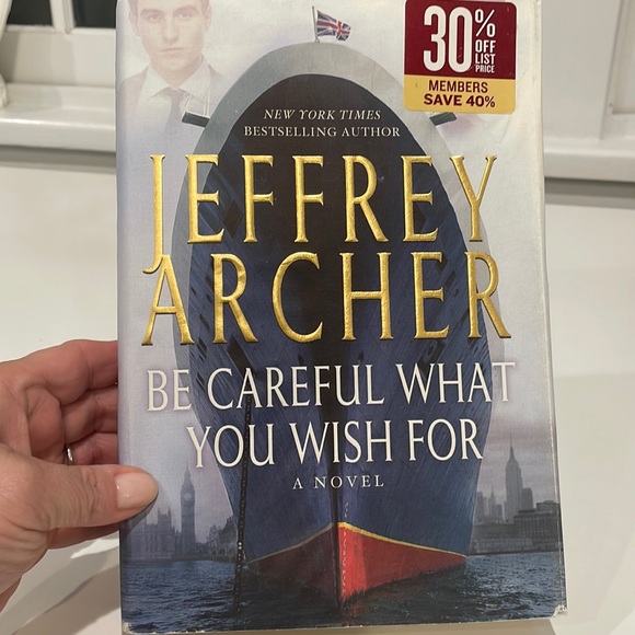 Jeffrey Archer: Be Careful What You Wish For. Hardcover. GUC - Picture 5 of 5
